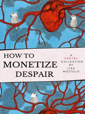 cover image of How to Monetize Despair